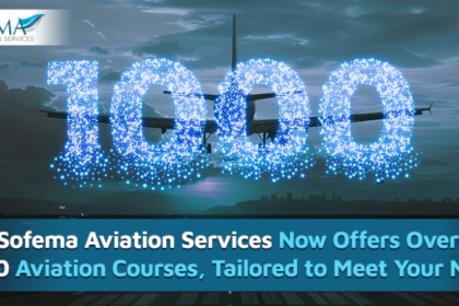 Extension mondiale de Sofema Aviation Services avec plus de 1 000 formations complètes en aviation